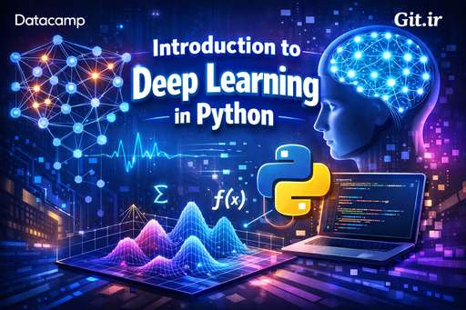 Introduction to Deep Learning in Python