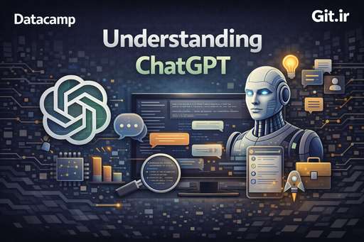 Understanding ChatGPT