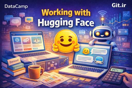 Working with Hugging Face