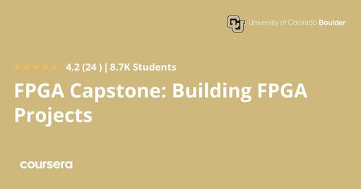 FPGA Capstone:  Building FPGA Projects
