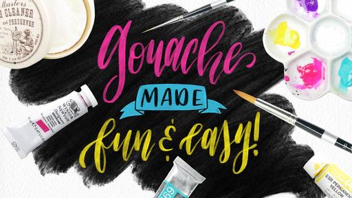 Painting with Gouache Made Fun & Easy! A Beginners Guide to Learn Modern Paint Techniques
