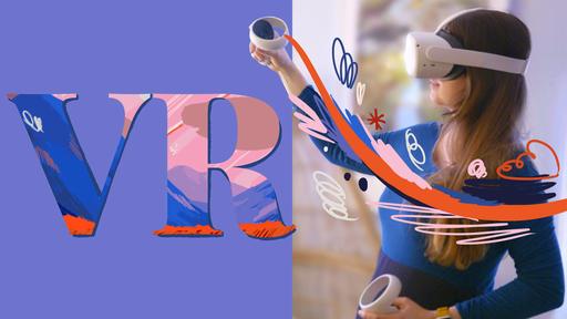 VR for Artists: How to Bring Illustrations into 3D with Tilt Brush