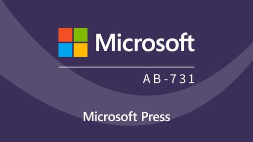 Microsoft AI Transformation Leader (AB-731) Cert Prep by Microsoft Press