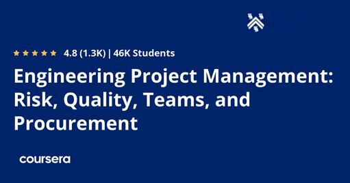 Engineering Project Management: Risk, Quality, Teams, and Procurement