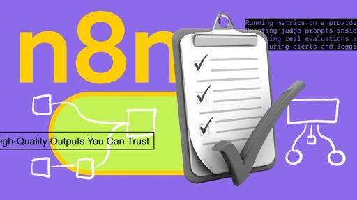 AI Evaluations in n8n: Building High-Quality Outputs You Can Trust