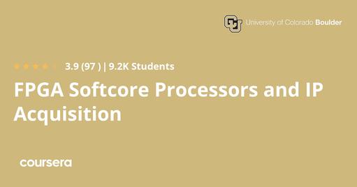 FPGA Softcore Processors and IP Acquisition