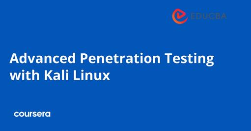 Advanced Penetration Testing with Kali Linux