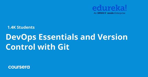 DevOps Essentials and Version Control with Git