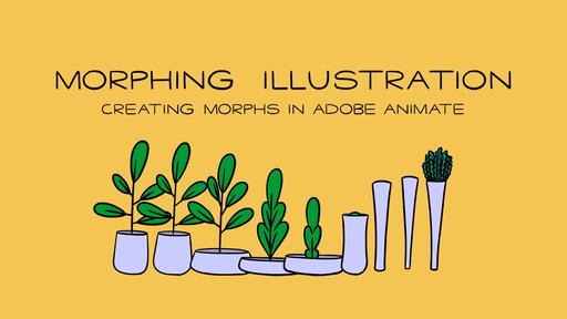 Moving Illustrations: Creating Morphs with Adobe Animate