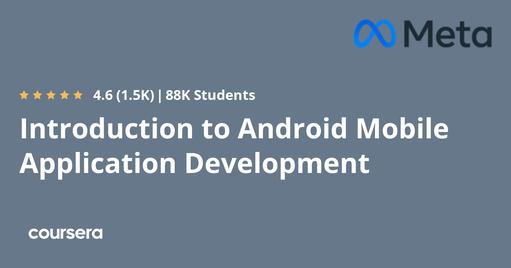 Introduction to Android Mobile Application Development 