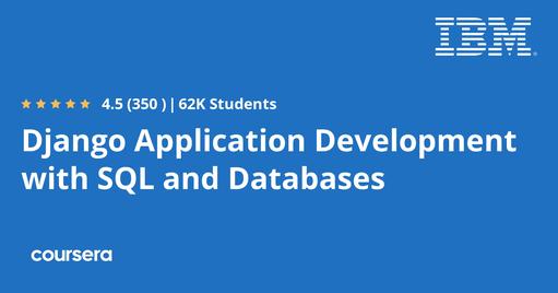 Django Application Development with SQL and Databases
