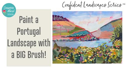 Paint a Portugal Landscape with a BIG Brush in Acrylic, Gouache, Oil or Watercolor!