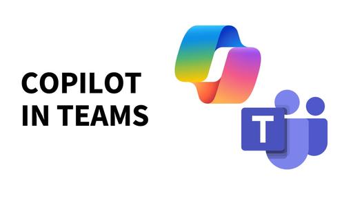 Copilot in Teams: AI-Powered Collaboration