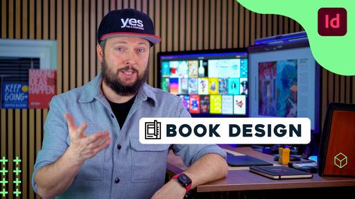 Design Books in Adobe InDesign like a Pro