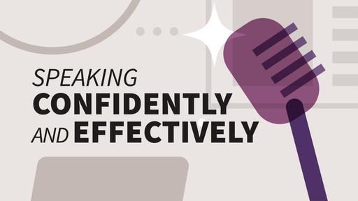 Speaking Confidently and Effectively