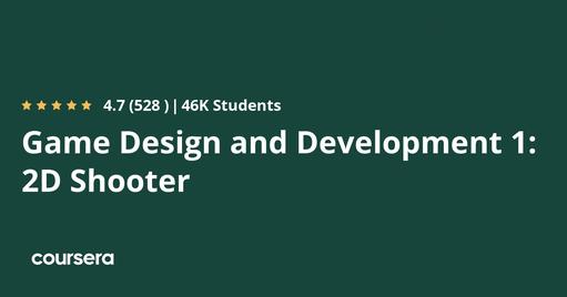 Game Design and Development 1: 2D Shooter