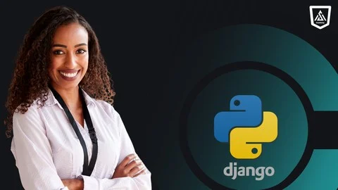 Python Django: From Basics to Advanced Web Development