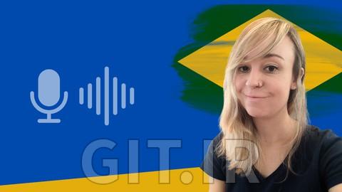 Brazilian Portuguese Pronunciation - Complete training