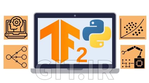 Complete Tensorflow 2 and Keras Deep Learning Bootcamp