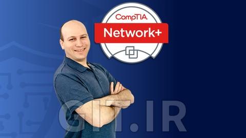 CompTIA Network+ (N10-008) Full Course & Practice Exam