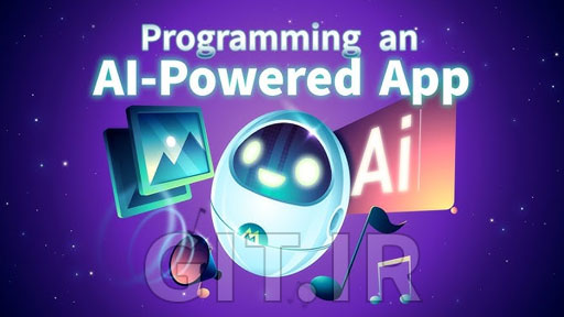 Programming an AI-Powered App